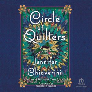 Circle of Quilters, Jennifer Chiaverini