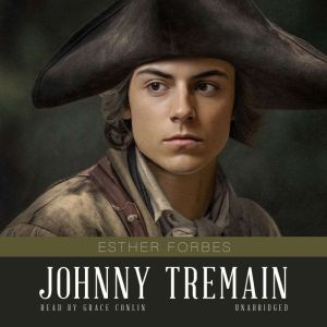Johnny Tremain, Esther Forbes