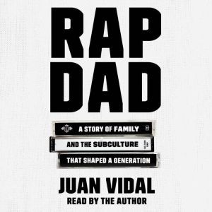 Rap Dad, Juan Vidal