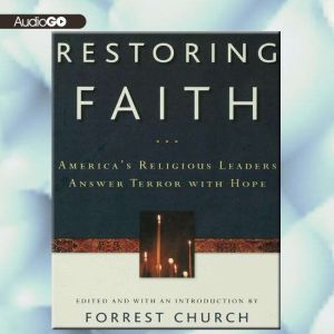 Restoring Faith, Various Authors