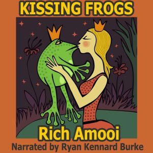 Kissing Frogs, Rich Amooi
