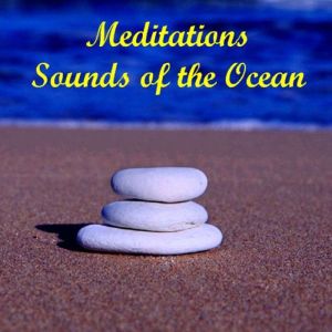Meditations  Sounds of the Ocean, Anthony Morse