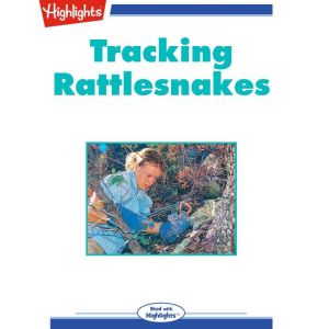 Tracking Rattlesnakes, Robert R. Beatson