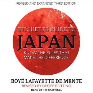 Etiquette Guide to Japan, Boye Lafayette De Mente