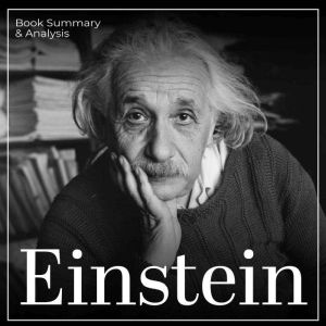 Einstein Book Summary Analysis, Caleb Newton