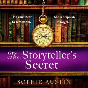 The Storytellers Secret, Sophie Austin