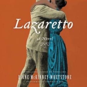 Lazaretto, Diane McKinneyWhetstone
