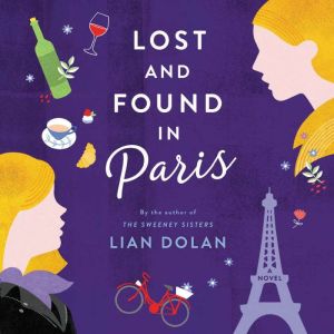 Lost and Found in Paris, Lian Dolan