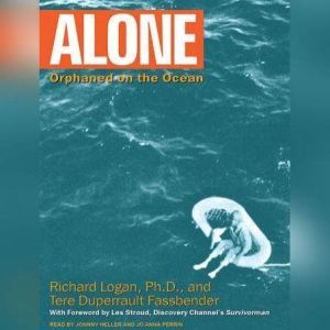 Alone: Orphaned on the Ocean, Tere Duperrault Fassbender