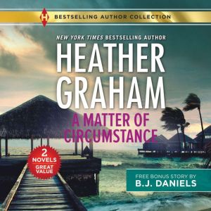 A Matter of Circumstance  The New De..., Heather Graham