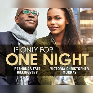 If Only For One Night, ReShonda Tate Billingsley