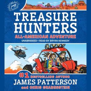 Treasure Hunters: All-American Adventure, James Patterson