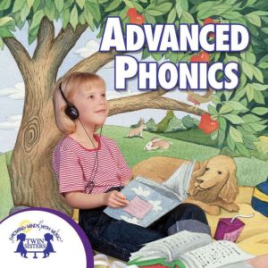 Advanced Phonics, Kim Mitzo Thompson