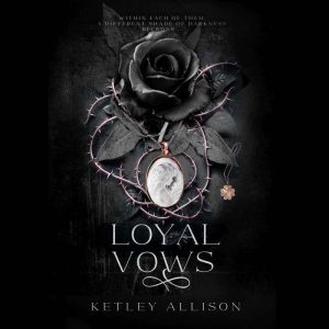Loyal Vows