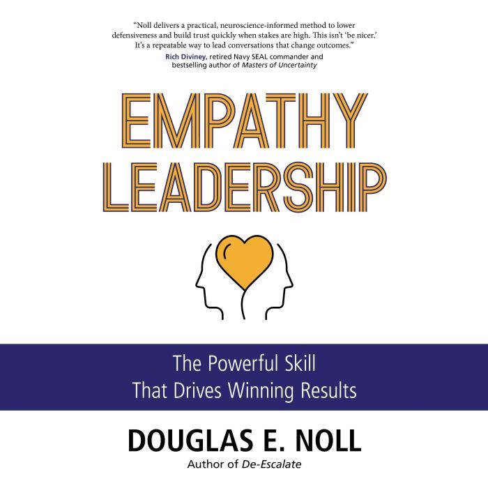 The Empathy Leadership, Douglas E. Noll