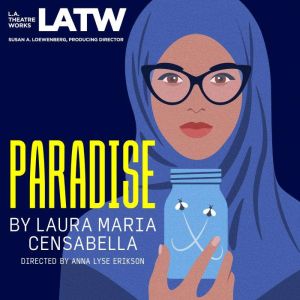 Paradise, Laura Maria Censabella