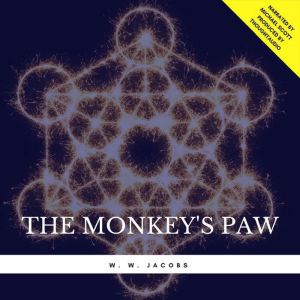 The Monkeys Paw, W. W. Jacobs