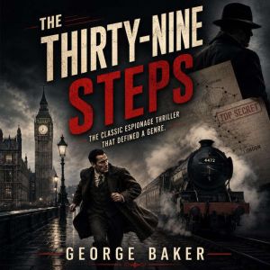 The ThirtyNine Steps, John Buchan