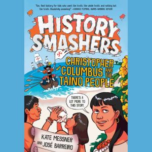 History Smashers Christopher Columbu..., Kate Messner