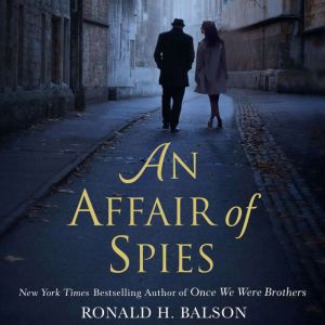 An Affair of Spies, Ronald H. Balson