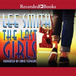 The Last Girls, Lee Smith