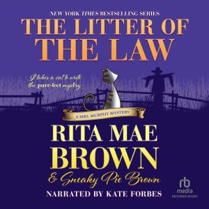 The Litter of the Law, Rita Mae Brown