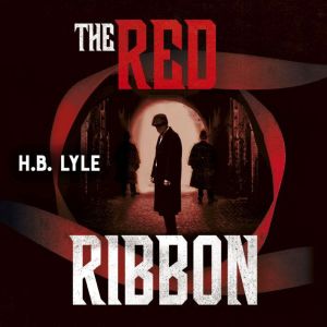 The Red Ribbon: The gripping spy series shortlisted for the SpyMasters Book Prize 2025
