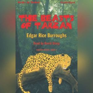 The Beasts Of Tarzan, Edgar Rice Burroughs