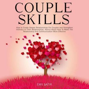 Couples Skills, Emy Satir