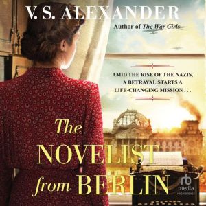 The Novelist from Berlin, V.S Alexander