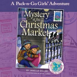 Mystery at the Christmas Market Aust..., Janelle Diller