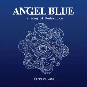 Angel Blue: a Song of Redemption