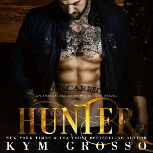 Hunter, Kym Grosso
