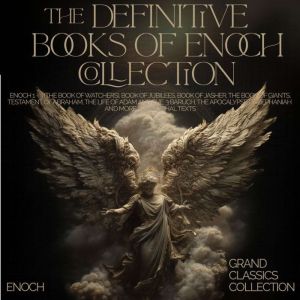 The Definitive Books of Enoch Collect..., Enoch
