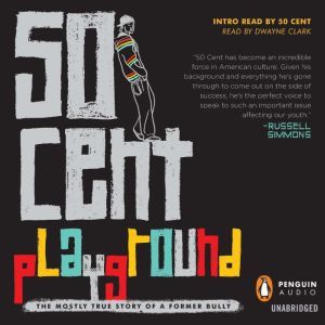 Playground, 50 Cent