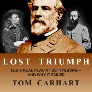 Lost Triumph, Tom Carhart