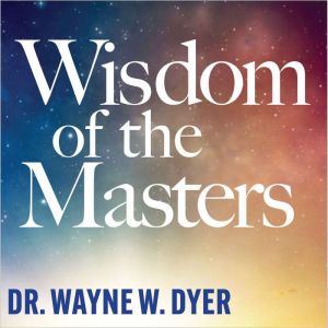 Wisdom of the Masters