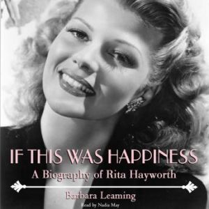 If This Was Happiness, Barbara Leaming