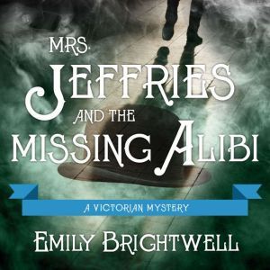 Mrs. Jeffries and the Missing Alibi, Emily Brightwell