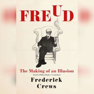 Freud, Frederick Crews