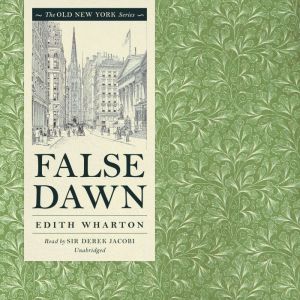 False Dawn, Edith Wharton