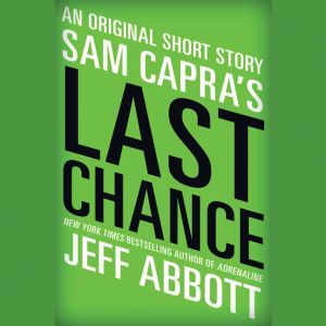 Sam Capras Last Chance, Jeff Abbott