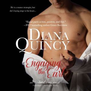 Engaging the Earl, Diana Quincy