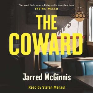 The Coward, Jarred McGinnis
