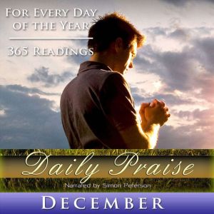 Daily Praise December, Simon Peterson