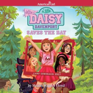 Daisy Davenport Saves the Day, Megan Wagner Lloyd