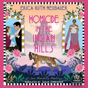 Homicide in the Indian Hills, Erica Ruth Neubauer
