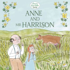 Anne and Mr. Harrison