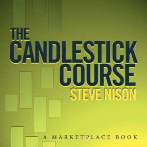 The Candlestick Course, Steve Nison