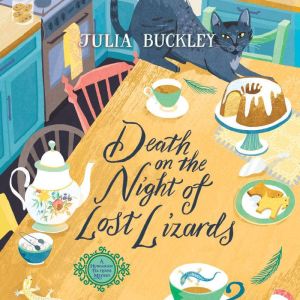 Death on the Night of Lost Lizards, Julia Buckley